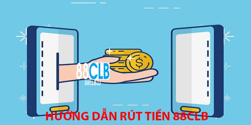 88clb-huong-dan-rut-tien