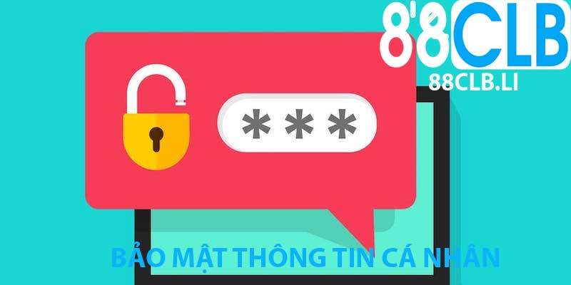 chinh-sach-bao-mat-thong-tin-ca-nhan-88clb