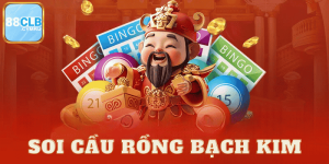 Thử nghiệm Soi Cầu Rồng Bạch Kim